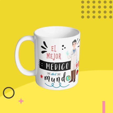 taza con frase Taza El mejor médico