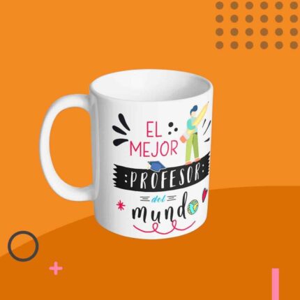 taza con frase Taza El mejor profesor