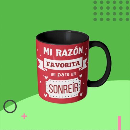 taza con frase Taza Mi razón favorita